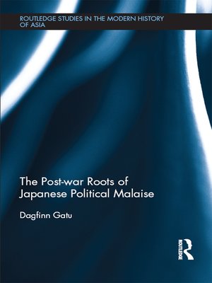cover image of The Post-war Roots of Japanese Political Malaise